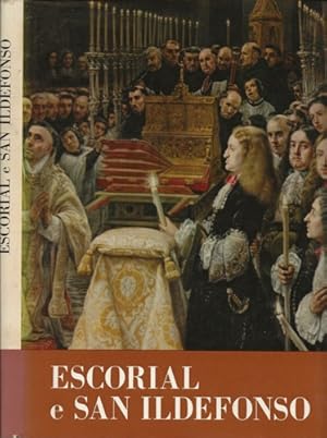 Seller image for Escorial e San Ildefonso. for sale by FIRENZELIBRI SRL