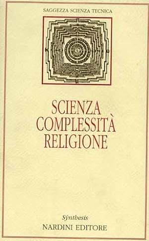 Seller image for Scienza, complessit, religione. for sale by FIRENZELIBRI SRL