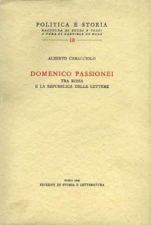 Imagen del vendedor de Domenico Passionei tra Roma e la Repubblica delle Lettere. a la venta por FIRENZELIBRI SRL