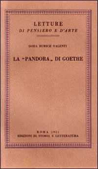 Immagine del venditore per La Pandora di Goethe. venduto da FIRENZELIBRI SRL
