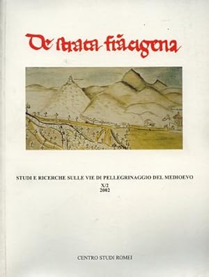 Immagine del venditore per De Strata Francigena. Studi e Ricerche sulle vie di pellegrinaggio del Medioevo. Contributi di Pietro Dalena (Le vie di pellegrinaggio medievale nel Mezzogiorno italiano), di Renato Stopani (I pellegrinaggi in Casentino. Dalle peregrinationes maiores al pellegrinaggio locale), di Giorgina Pezza (Alle radici cristiane d'Europa: il ruolo dei pellegrinaggi. Alcune testimonianze nell'area padana), di Giovanni Lunardi (L'ospitalit e l'accoglienza monastica nel medioevo), di Giovanna Lazzi (In Irlanda: il retaggio dei peregrini irlandesi in Toscana), di Elena Prevedello (Il pellegrinaggio medievale a Roma. Contributo per una bibliografia italiana degli anni 1980-2000). venduto da FIRENZELIBRI SRL