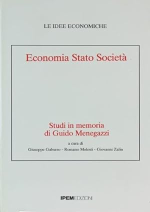 Immagine del venditore per Economia Stato Societ. Studi in memoria di Guido Menegazzi. venduto da FIRENZELIBRI SRL