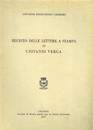 Bild des Verkufers fr Regesto delle lettere a stampa di Giovanni Verga. zum Verkauf von FIRENZELIBRI SRL