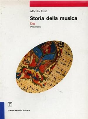 Seller image for Storia della musica. Documenti. for sale by FIRENZELIBRI SRL