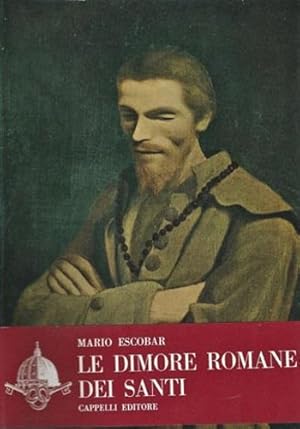 Seller image for Le dimore romane dei Santi. for sale by FIRENZELIBRI SRL