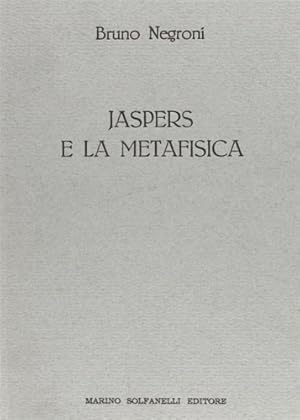 Imagen del vendedor de Jaspers e la metafisica. a la venta por FIRENZELIBRI SRL