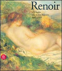 Imagen del vendedor de Renoir dall'Italia alla Costa Azzurra,1881-1919. a la venta por FIRENZELIBRI SRL
