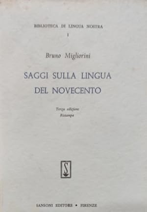 Image du vendeur pour Saggi sulla lingua del Novecento. mis en vente par FIRENZELIBRI SRL