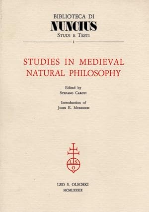 Bild des Verkufers fr Studies in Medieval Natural Philosophy. zum Verkauf von FIRENZELIBRI SRL