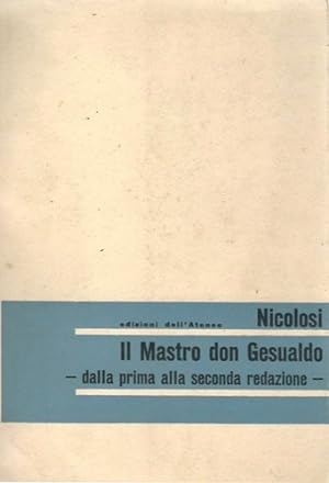 Imagen del vendedor de Il Mastro don Gesualdo dalla prima alla seconda redazione. a la venta por FIRENZELIBRI SRL