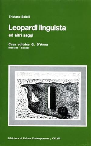 Bild des Verkufers fr Leopardi linguista e altri saggi. zum Verkauf von FIRENZELIBRI SRL