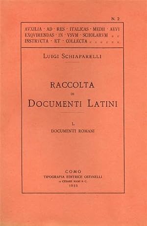 Bild des Verkufers fr Raccolta di documenti latini. Vol.I:I documenti romani. zum Verkauf von FIRENZELIBRI SRL