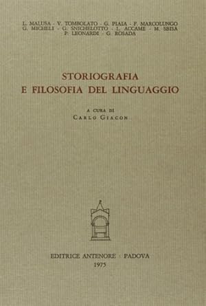 Imagen del vendedor de Storiografia e filosofia del linguaggio. a la venta por FIRENZELIBRI SRL