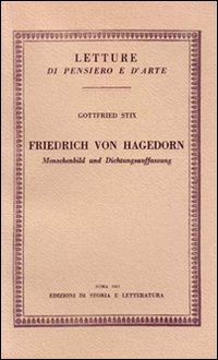 Seller image for Friedrich von Hagedorn. Menschenbild und Dichtungsaufffassung. for sale by FIRENZELIBRI SRL