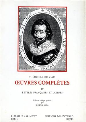 Image du vendeur pour Oeuvres Compltes. IV: Lettres Franaises et Latines. mis en vente par FIRENZELIBRI SRL