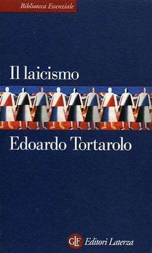 Seller image for Il laicismo. for sale by FIRENZELIBRI SRL