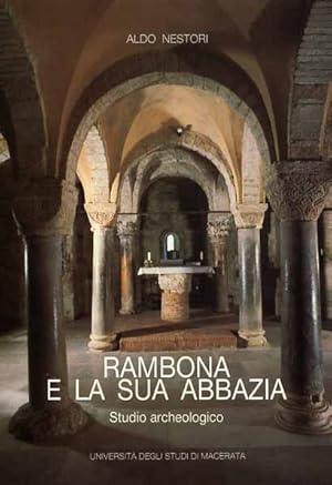 Imagen del vendedor de Rambona e la sua abbazia. Studio archeologico. a la venta por FIRENZELIBRI SRL