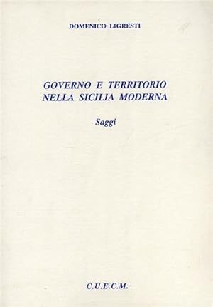 Seller image for Governo e territorio nella Sicilia moderna. Saggi. for sale by FIRENZELIBRI SRL