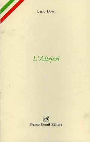 Imagen del vendedor de L'altrjeri. a la venta por FIRENZELIBRI SRL