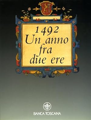 Imagen del vendedor de 1492. Un anno fra due ere. a la venta por FIRENZELIBRI SRL