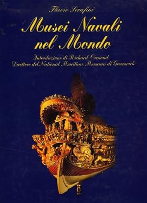 Seller image for Musei navali del Mondo. for sale by FIRENZELIBRI SRL