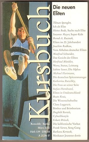 Seller image for Kursbuch 139. Die neuen Eliten. for sale by Antiquariat Neue Kritik
