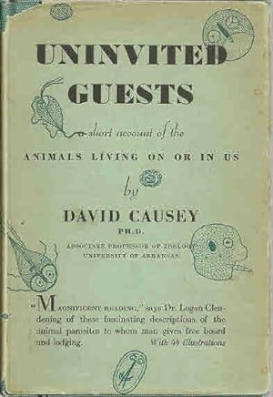Uninvited Guests: A Short Account of the Animals Living In Or On Us