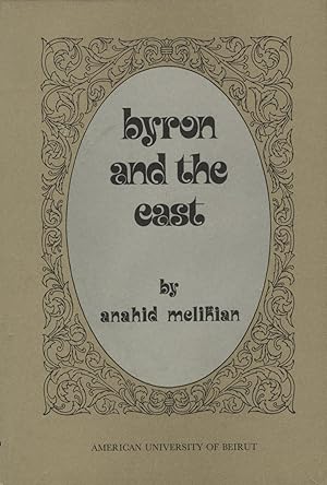 Seller image for Byron and The East. for sale by FOLIOS LIMITED