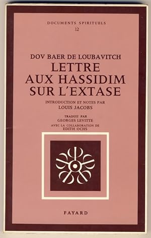 Lettre aux hassidim sur l'extase