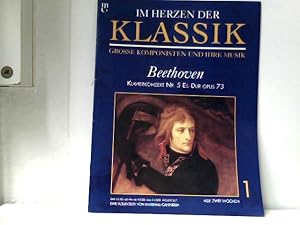 Image du vendeur pour Im Herzen der Klassik. Grosse Komponisten und ihre Musik: Heft 1, Beethoven. Beethoven : Klavierkonzert Nr. 5 Es-Dur Opus 73. mis en vente par ABC Versand e.K.