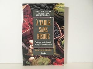 Image du vendeur pour A table sans risque mis en vente par Bidonlivre