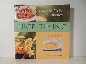 Bild des Verkufers fr Nice Timing Gourmet Meals in Minutes zum Verkauf von Bidonlivre