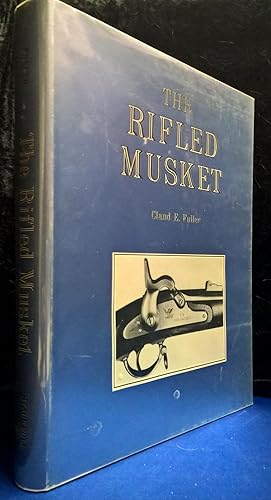 The Rifled Musket