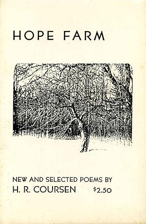 Seller image for Hope Farm: New and Selected Poems. Signed and inscribed by Herbert R. Coursen, with a letter handwriten and signed by Coursen. for sale by Kurt Gippert Bookseller (ABAA)