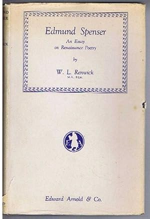 Edmund Spenser, an Essay on Renaissance Poetry