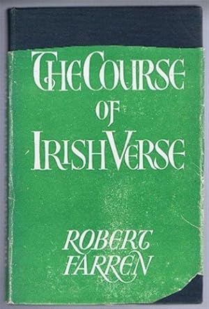 Image du vendeur pour The Course of Irish Verse in English mis en vente par Bailgate Books Ltd