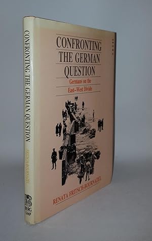 Bild des Verkufers fr CONFRONTING THE GERMAN QUESTION Germans on the East-West Divide zum Verkauf von Rothwell & Dunworth (ABA, ILAB)