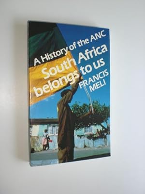 Bild des Verkufers fr A History of the ANC. South Africa belongs to us. zum Verkauf von Stefan Kpper