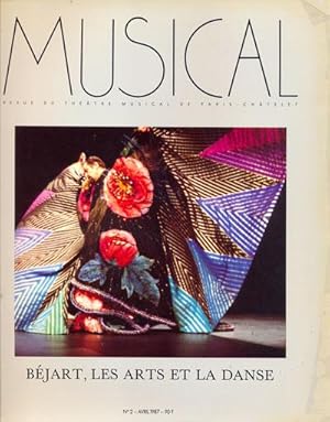 Musical. Béjart, Les Arts et la Danse