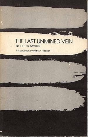 Seller image for The Last Unmined Vein for sale by Books Do Furnish A Room