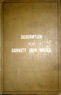 Consett Iron Company Limited. Description of the Works.