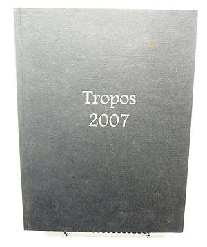 Seller image for TROPOS 2007 for sale by Prestonshire Books, IOBA