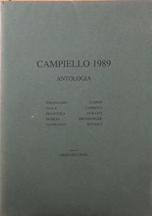 Immagine del venditore per Antologia del Campiello 1989. Ferdinando Camon, Paola Capriolo, Francesca Duranti, Giorgio Pressburger, Giampaolo Rugarli. venduto da FIRENZELIBRI SRL