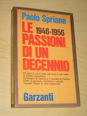 Le Passion di un decennio 1946 - 1956