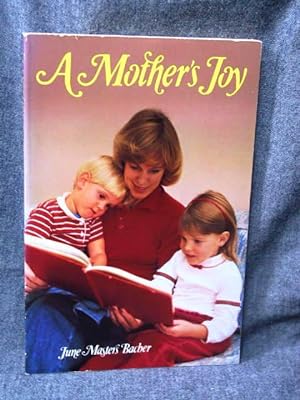 Mother's Joy, A