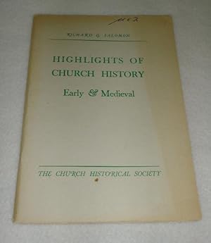 Seller image for Highlights of Church History Early & Medieval for sale by Pacific Rim Used Books  LLC