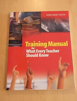 Seller image for Training Manual for What Every Teacher Should Know for sale by Bradley Ross Books