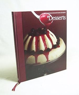 Bild des Verkufers fr Desserts / von d. Red. d. Time-Life-Bcher. [Aus d. Engl. bertr. von Ingrid Hyland] zum Verkauf von Versandantiquariat Buchegger