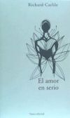 Seller image for El amor en serio for sale by Agapea Libros