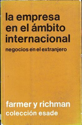 La Empresa en el Ambito Internacional. Negocios en el Extranjero